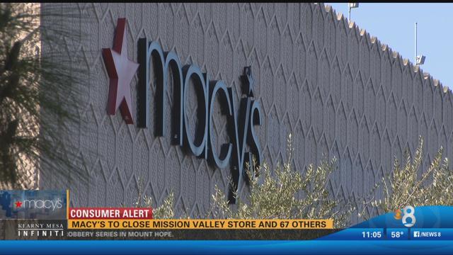 Macy's to close 68 stores, including Mission Valley ...
